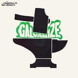 Galvanize (extended version)
