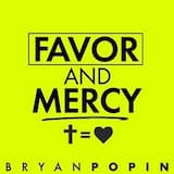 Favor and Mercy