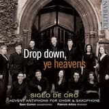 Drop Down, Ye Heavens, from Above