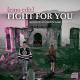 Fight for You (Emo Edit)