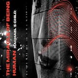 The Miracle of Being Human (Rachael's Child) (Edit)