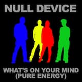 What's on Your Mind (Pure Energy)