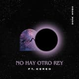 No Hay Otro Rey