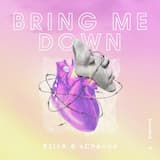 Bring Me Down