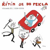 Řítím se do pekla (30 let)