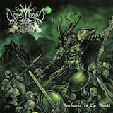 Barbaric Is The Beast