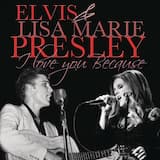 I Love You Because (duet)