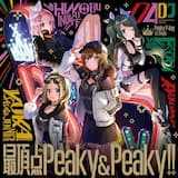 最頂点Peaky&Peaky!!