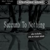 Succumb to Nothing
