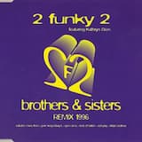 Brothers & Sisters (Sunshine State remix)