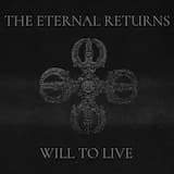 Live Embodiment of The Eternal Returns