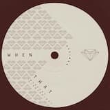 When That (Big City Remix)