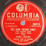 Put Your Dreams Away (For Another Day)