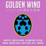 Golden Wind (From “JoJo’s Bizarre Adventure: Golden Wind”) [Instrumental]