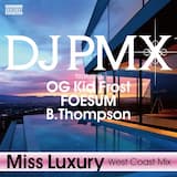 Miss Luxury (West Coast Mix)