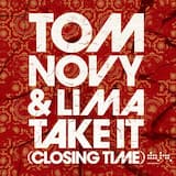 Take It (Closing Time) (Haji & Emanuel Edit)