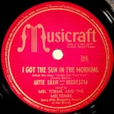 I Got the Sun in the Morning