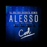 Alesso Ft. Ryan English - Cool (DJ Soltrix Bachata Remix)