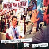 Manufactured Music for The Masses