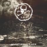 Against Human Plague
