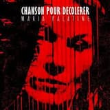 Chanson pour décolérer