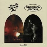 Drive You Out Of My Mind (Dark Room Edition)