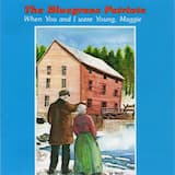 When You and I Were Young, Maggie