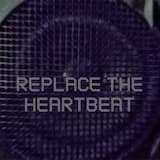 Replace the Heartbeat