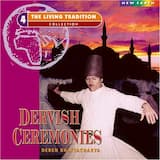 Mevlevi prayer of the Whirling Dervishes