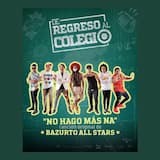 No hago más na' (De regreso al colegio)