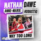 Way Too Long (acoustic)
