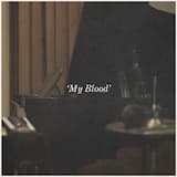 My Blood
