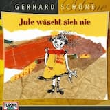 Jule wäscht sich nie