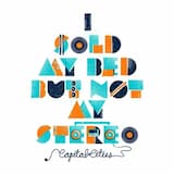 I Sold My Bed, but Not My Stereo