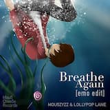 Breathe Again (Emo Edit)