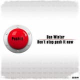 Don't Stop Push It Now (Bigroom Radio Edit)