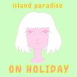 Island Paradise