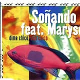 Dime Chico, Oye Chica (radio Tune)