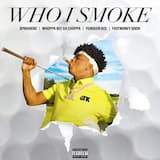 Who I Smoke