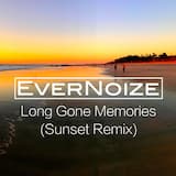 Long Gone Memories (Sunset Remix)