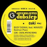 Badman Place (Coki-Digital Mystikz dub mix)