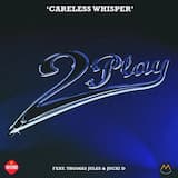Careless Whisper (R&B rub)
