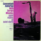 Quiet Nights Of Quiet Stars (Corcovado)