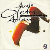 Don't Let the Sun Go Down on Me