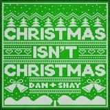 Christmas Isn’t Christmas