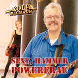 Sexy, Hammer, Powerfrau