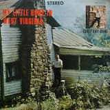 My Little Home in West Virginia