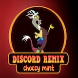 Discord (choccy mint 2025 remix)