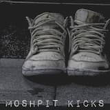 MoshPit Kicks