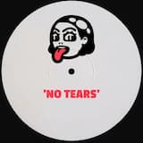 No Tears
